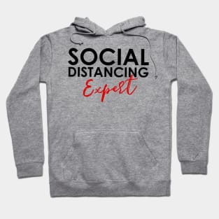 Social Distance Expert shirt Hoodie